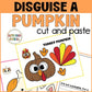 Disguise a Pumpkin Cut and Paste Craft Activity for Fall Bulletin Board Decor