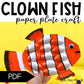Clown Fish craft for ocean life activity ocean habitat paper plate craftivity