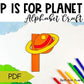 Letter p is for planet craftivity letter of the week Alphabet Craft