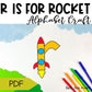 Letter r is for rocket craftivity letter of the week Alphabet Craft