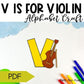 Letter v is for violin craftivity letter of the week Alphabet Craft
