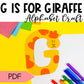 Letter G is for Giraffe craftivity letter of the week Alphabet Craft Uppercase