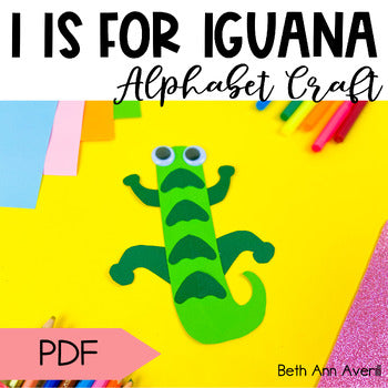 Letter I is for Iguana craftivity letter of the week Alphabet Craft Uppercase