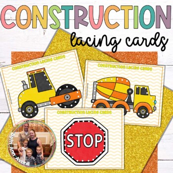 Construction Vehicles Lacing Cards for Preschooler Construction Zone Theme Week