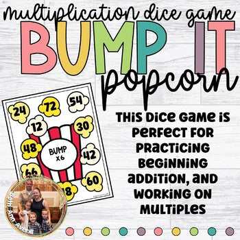 Multiplication Bump Game Math Dice Popcorn Party