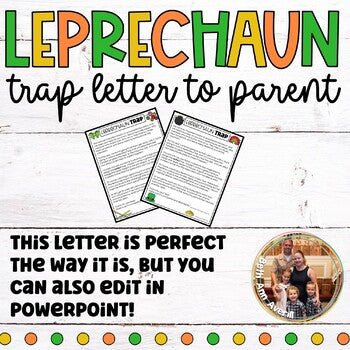 Editable St. Patrick's Day Leprechaun Trap Letter to Parents Activity