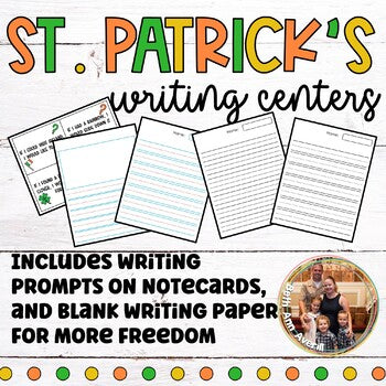 St. Patrick's Day Writing Center March Writing Prompts
