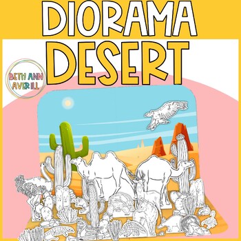 Desert Habitat Diorama Printable Craft Activity Desert Theme Diorama Project